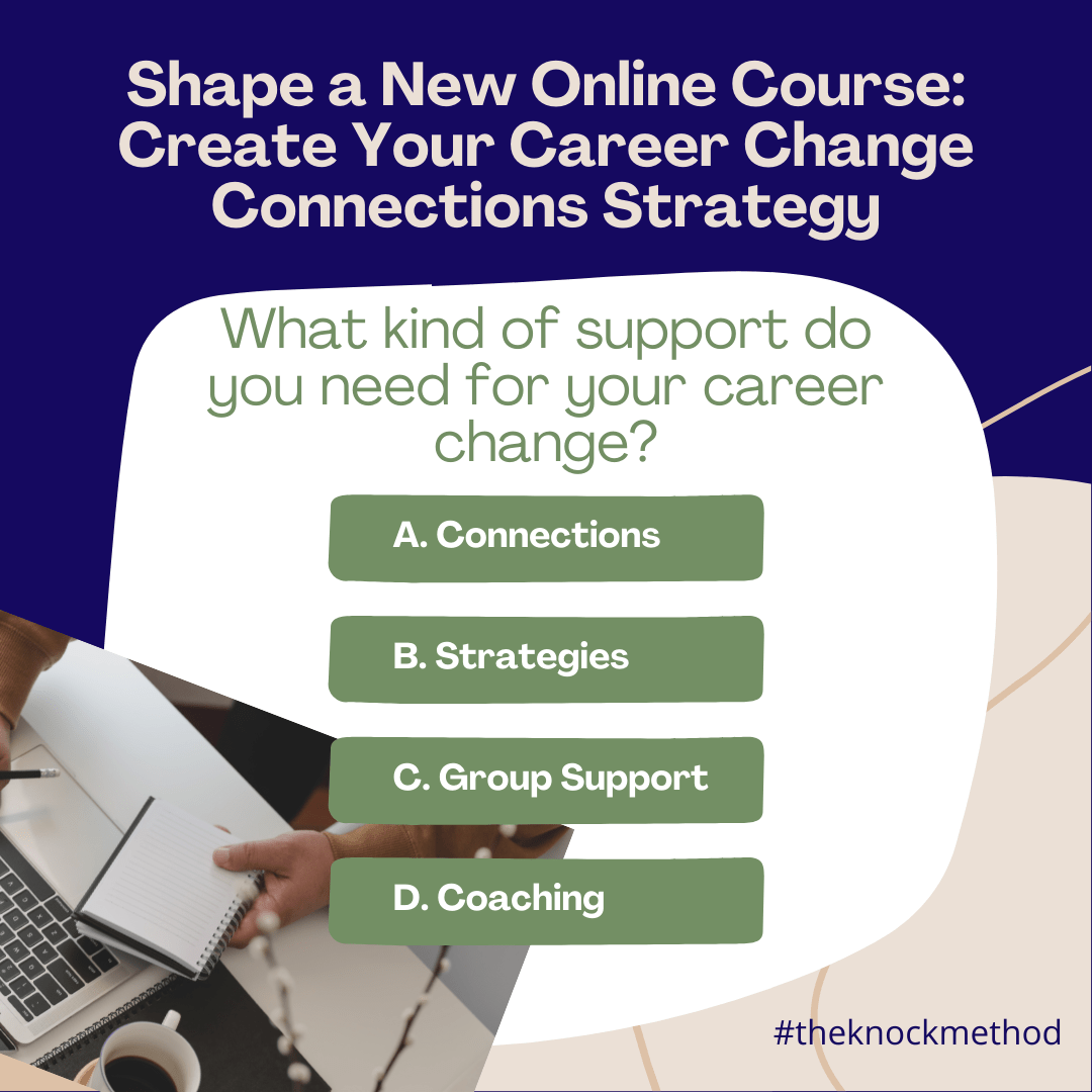 Making a Career Change? Help Shape a New Online Course